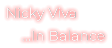 Nicky Viva             In Balance